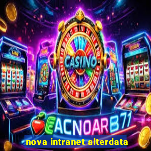 nova intranet alterdata